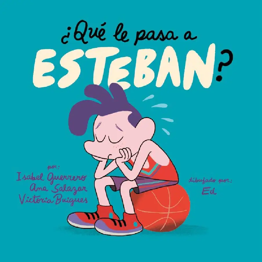 Fundación Lucerito - Libro Qué le pasa a Esteban